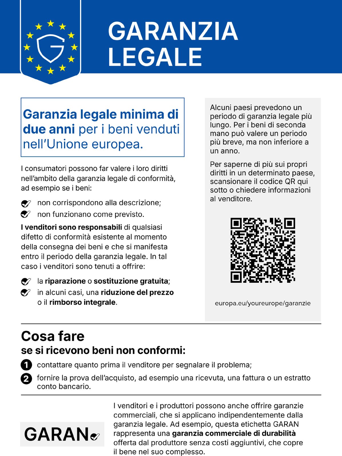 Garanzia legale: garanzia legale minima di due anni per i beni venduti nell'Unione europea